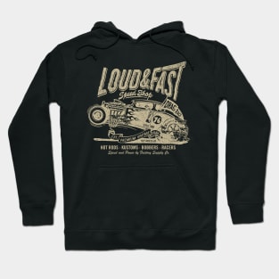 Loud & Fast Speed Shop Hot Rod T-Shirt Hoodie